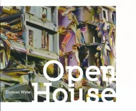 Couverture du produit · Open house.: Duncan Wylie. Livre français