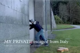Couverture du produit · My private escaped from Italy