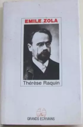 Couverture du produit · Thérèse Raquin - Grands écrivains Académie Goncourt