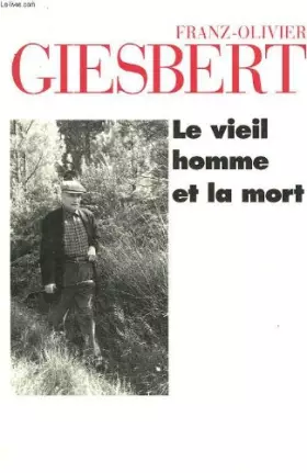 Couverture du produit · Le vieil homme et la mort