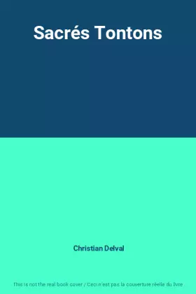 Couverture du produit · Sacrés Tontons