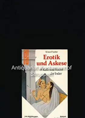 Couverture du produit · Erotik und Askese in Kult und Kunst der Inder (DuMont Taschenbucher  81) (German Edition)