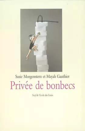Couverture du produit · Privée de bonbecs