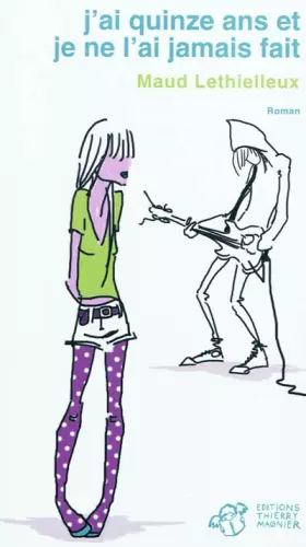 Couverture du produit · J'ai quinze ans et je ne l'ai jamais fait