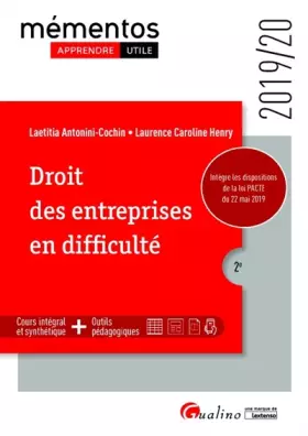 Couverture du produit · Droit des entreprises en difficulté: Intègre les dispositions de la loi PACTE (2019-2020)