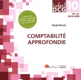 Couverture du produit · DCG 10 - Comptabilité approfondie: Cours et applications corrigées (2019-2020)