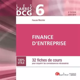 Couverture du produit · Finance d'entreprise DCG 6 : 32 fiches de cours pour acquérir les connaissances nécessaires