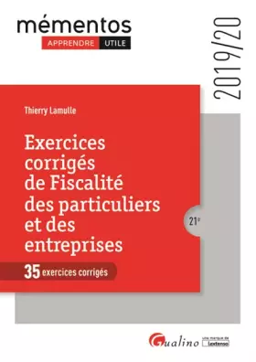 Couverture du produit · Exercices corrigés de Fiscalité des particuliers et des entreprises: À jour des règles fiscales 2019 pour les particuliers et l