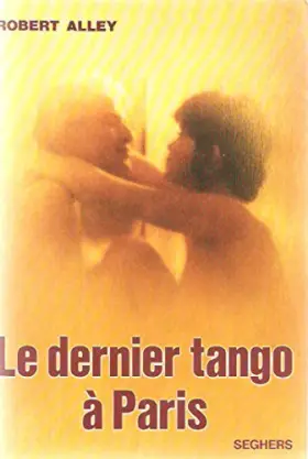Couverture du produit · LE DERNIER TANGO A PARIS