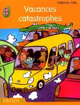 Couverture du produit · Vacances catastrophes