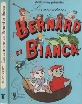 Couverture du produit · Les Aventures De Bernard et Bianca