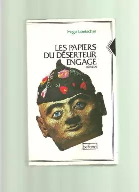Couverture du produit · Les papiers du déserteur engagé