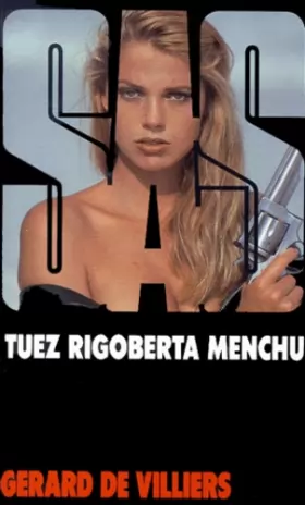 Couverture du produit · Tuez Rigoberta Menchu