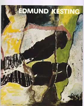 Couverture du produit · Edmund Kesting. Gemälde, Zeichnungen und farbige Blätter, Graphik, Photographien