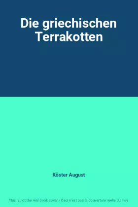 Couverture du produit · Die griechischen Terrakotten