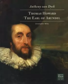 Couverture du produit · Anthony Van Dyck – Thomas Howard, The Earl of Arundel
