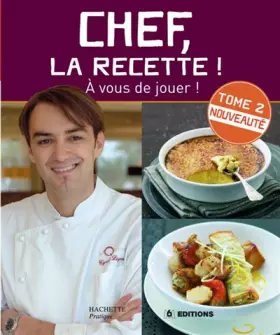 Couverture du produit · Chef, la recette ! : Tome 2