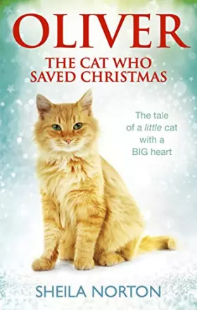 Couverture du produit · Oliver The Cat Who Saved Christmas