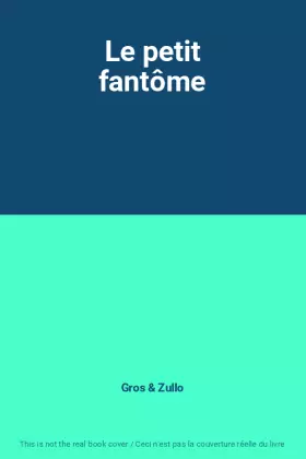 Couverture du produit · Le petit fantôme