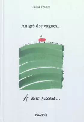 Couverture du produit · Au gré des vagues...