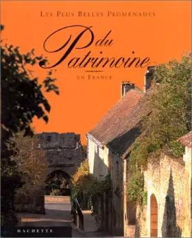 Couverture du produit · Les Plus Belles Promenades du patrimoine en France