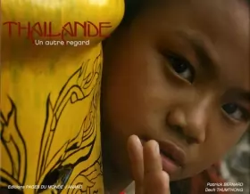 Couverture du produit · Thailande : Un autre regard