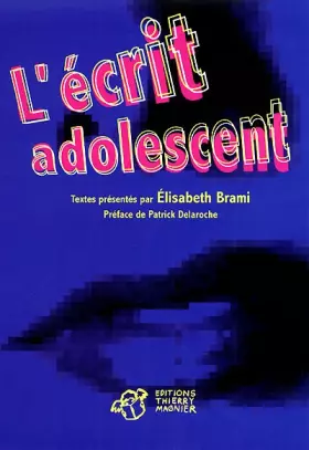 Couverture du produit · L'Ecrit adolescent