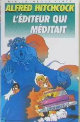 Couverture du produit · L'Éditeur qui méditait (Bibliothèque verte)