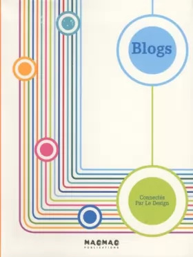 Couverture du produit · Blogs : Connectés par le design