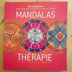 Couverture du produit · Mandalas thérapie. 30 méditations pour apaiser l'esprit, le corps et l'âme