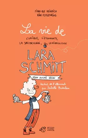 Couverture du produit · La vie de Lara Schmitt, Tome 1 : Mon duché déchu