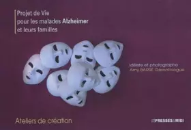 Couverture du produit · Projet de vie pour les malades Alzheimer et leurs familles