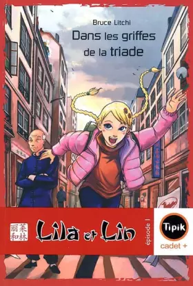Couverture du produit · Lila et Lin, Tome 1 : Dans les griffes de la triade