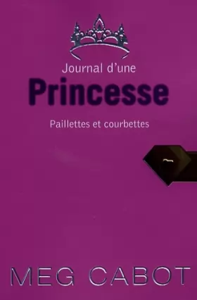 Couverture du produit · Journal d'une Princesse, Tome 4 : Paillettes et courbettes