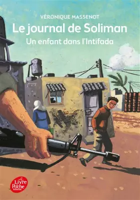 Couverture du produit · Soliman le pacifique : Journal d'un enfant dans l'Intifada