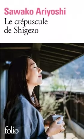 Couverture du produit · Le crépuscule de Shigezo