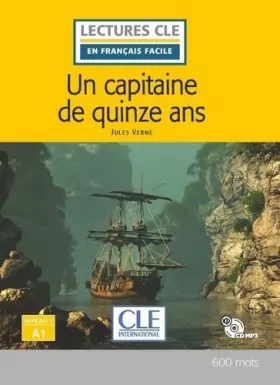 Couverture du produit · Un capitaine de 15 ans - Niveau 1/A1 - Lecture CLE en français facile - Livre + CD