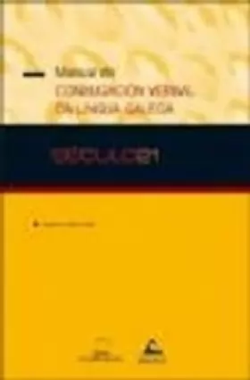 Couverture du produit · Manual de conxugación verbal da lingua galega [importé d'Espagne]