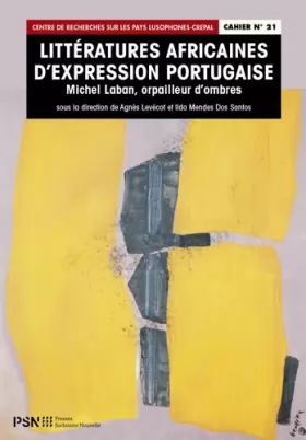 Couverture du produit · LITTERATURES AFRICAINES D'EXPRESSION PORTUGAISE. MICHEL LABAN, ORPAIL