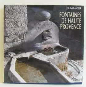 Couverture du produit · Les fontaines de Haute-Provence