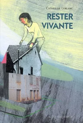 Couverture du produit · Rester vivante