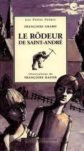 Couverture du produit · Le Rôdeur de Saint-André