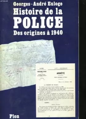 Couverture du produit · Histoire de la police des origines à 1940