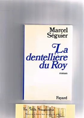 Couverture du produit · La dentelliere du roy