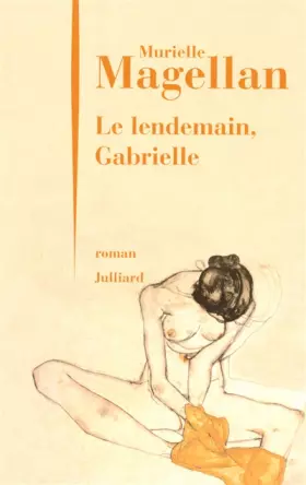 Couverture du produit · Le lendemain, Gabrielle