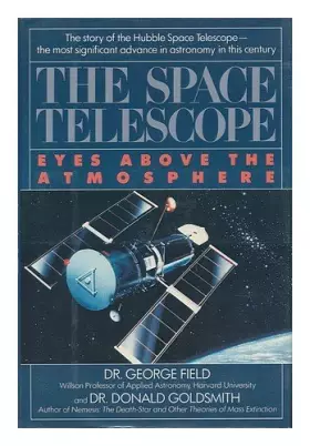 Couverture du produit · The Space Telescope: Eyes Above the Atmosphere