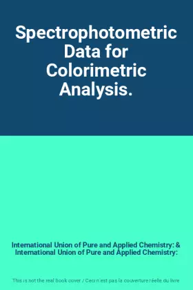 Couverture du produit · Spectrophotometric Data for Colorimetric Analysis.
