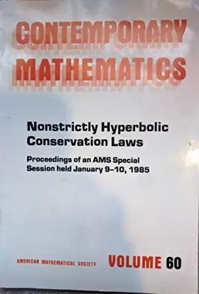 Couverture du produit · Nonstrictly Hyperbolic Conservation Laws: Proceedings