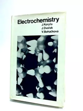 Couverture du produit · Electrochemistry (Science paperbacks, no. 94)