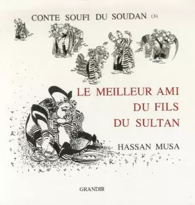 Couverture du produit · Le Meilleur Ami du fils du Sultan